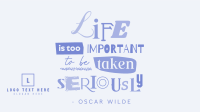 Life is Important Quote Video Image Preview