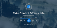 Take Control Of Your Life Podcast Twitter Post Image Preview