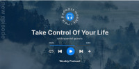 Take Control Of Your Life Podcast Twitter post Image Preview