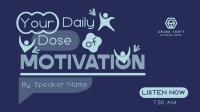 Daily Motivational Podcast Video Image Preview