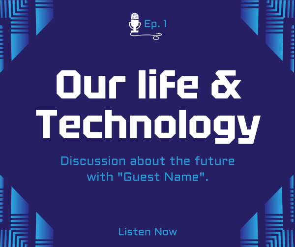 Life & Technology Podcast Facebook Post Design Image Preview
