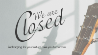 We're Closed Video Image Preview