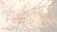 Autumn Arrives Quote Facebook event cover Image Preview