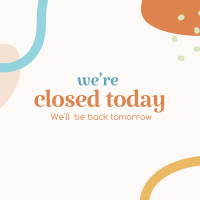 Closed Today Instagram Post Design
