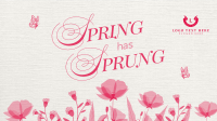 Spring Has Sprung Video Preview