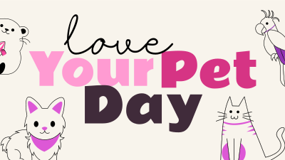 Love Your Pet Day Facebook event cover Image Preview