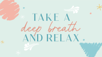 Take a deep breath Video Image Preview