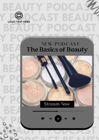 Beauty Basics Podcast Poster Design