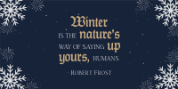 Winter Quote Snowflakes Twitter post Image Preview