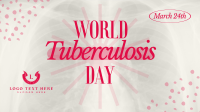 World Tuberculosis Day Video Design