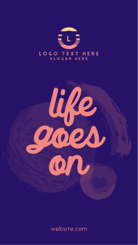 Life goes on Instagram story Image Preview