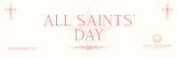 Solemn Saints' Day Twitter Header Design