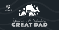 Whaley Great Dad Facebook Ad Image Preview