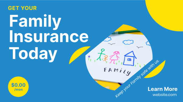 Get Your Family Insured Facebook Event Cover Design
