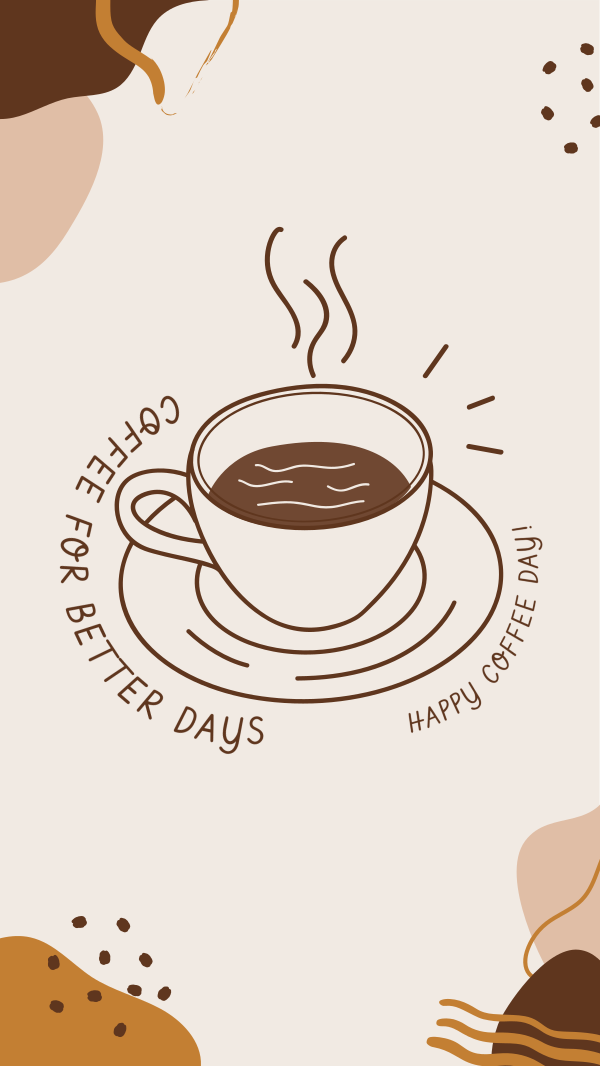 Coffee for Better Days Instagram Story Design Image Preview