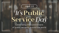 Celebrate Public Servants Video Image Preview