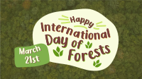 International Day of Forests  Animation Design