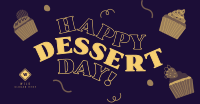 It's Dessert Day, Right? Facebook ad Image Preview