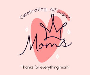 Super Moms Greeting Facebook post Image Preview