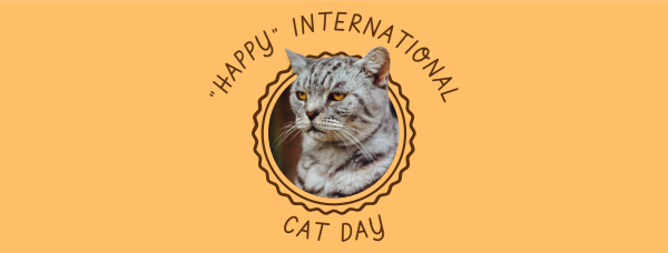 "Happy" Int'l Cat Day Facebook Cover Design Image Preview
