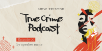True Crime Podcast Twitter post Image Preview
