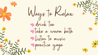 Ways to relax Video Preview