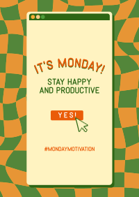 Have a Great Monday Poster Image Preview