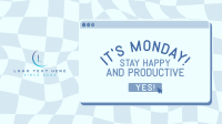 Have a Great Monday Facebook Event Cover Design