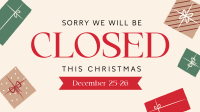 Christmas Closed Holiday Animation Design