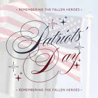 Remembering Patriot's Day Instagram post Image Preview