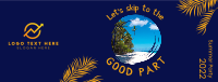 Skip to the Good Part Facebook Cover Design