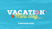 Vacation Vlog Animation Image Preview