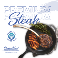 Premium Steak Order Instagram post Image Preview