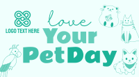 Love Your Pet Day Animation Image Preview