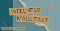 Easy Wellness Podcast Facebook ad Image Preview