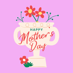 Mother's Day Trophy Greeting Instagram post Image Preview