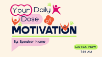 Daily Motivational Podcast Video Image Preview