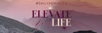 Elevating Life Twitter Header Design