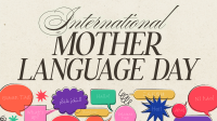 Modern Nostalgia International Mother Language Day Video Design