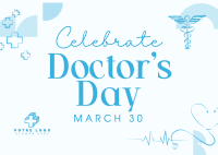 Celebrate Doctor's Day Postcard Design