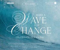 Wave Change Ocean Day Facebook Post Design