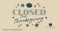 Closed for Thanksgiving Video Image Preview