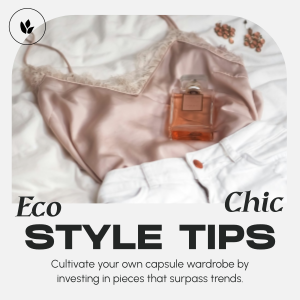 Eco Chic Tips Instagram post Image Preview