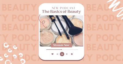 Beauty Basics Podcast Facebook ad Image Preview