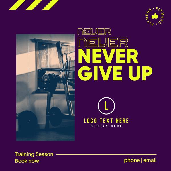 Never Never Give Up Instagram Post Design Image Preview