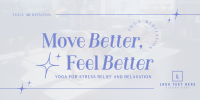 Modern Feel Better Yoga Meditation Twitter post Image Preview