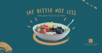 Eat Better Not Less Facebook ad Image Preview