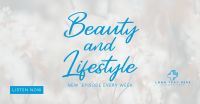 Beauty and Lifestyle Podcast Facebook ad Image Preview