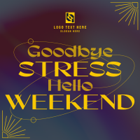 Stress Free Weekend Instagram post Image Preview