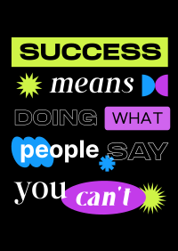 Quirky Success Quote Poster Design